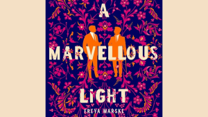 gay romance book cover for a marvellous light with edwardian magic mystery and romantic tension