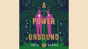 gay romance book cover for a power unbound with darker magic danger politics and tense romance arc