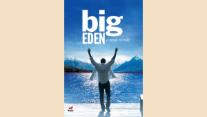 gay romance movie poster for big eden with small town tenderness old feelings and hopeful romance